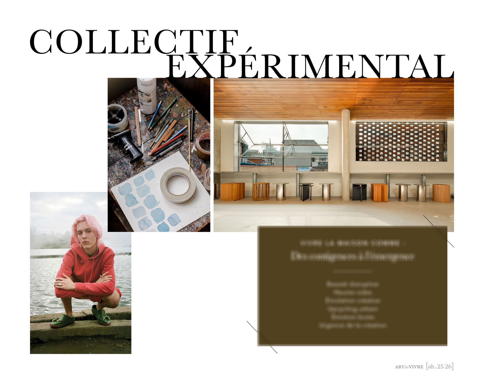 Art de vivre ah 25-26 l Scénarios Lifestyle l Gammes de couleurs & harmonies l Focus Matières, Décors et Finitions 