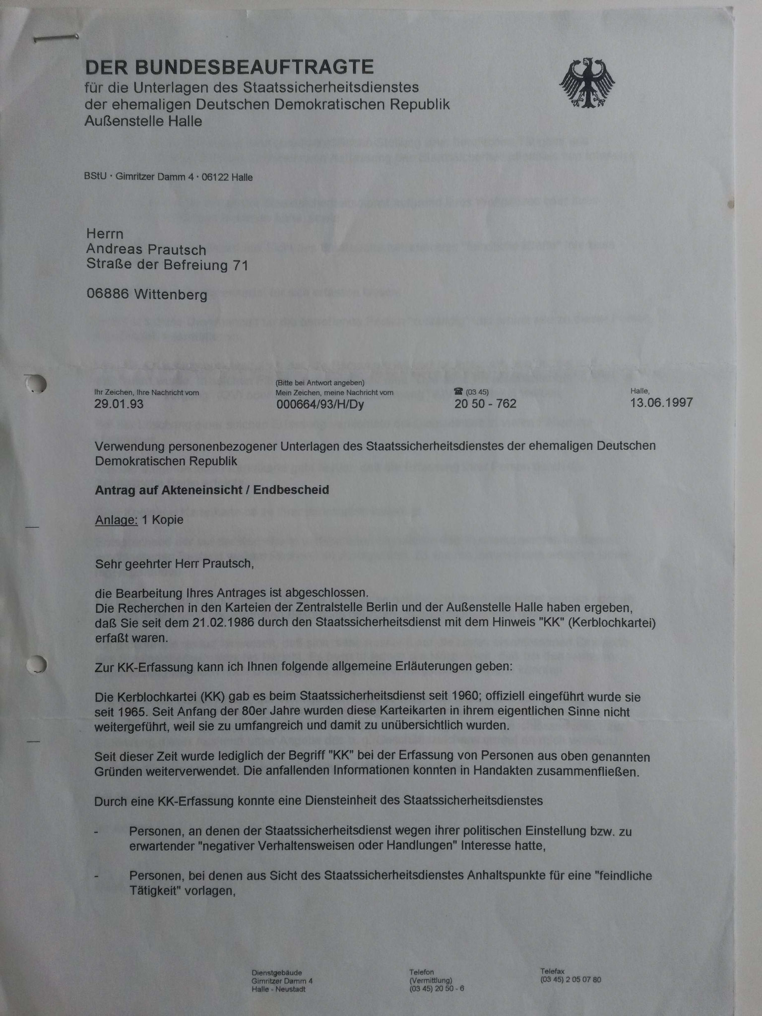 BStU - Bestätigung der Beobachtung durch das MfS [HA XX/9 Keller: „politische Untergrundtätigkeit“ in kulturell-künstlerischen Kreisen - Berlin, Halle] seit Studienbeginn - 1986