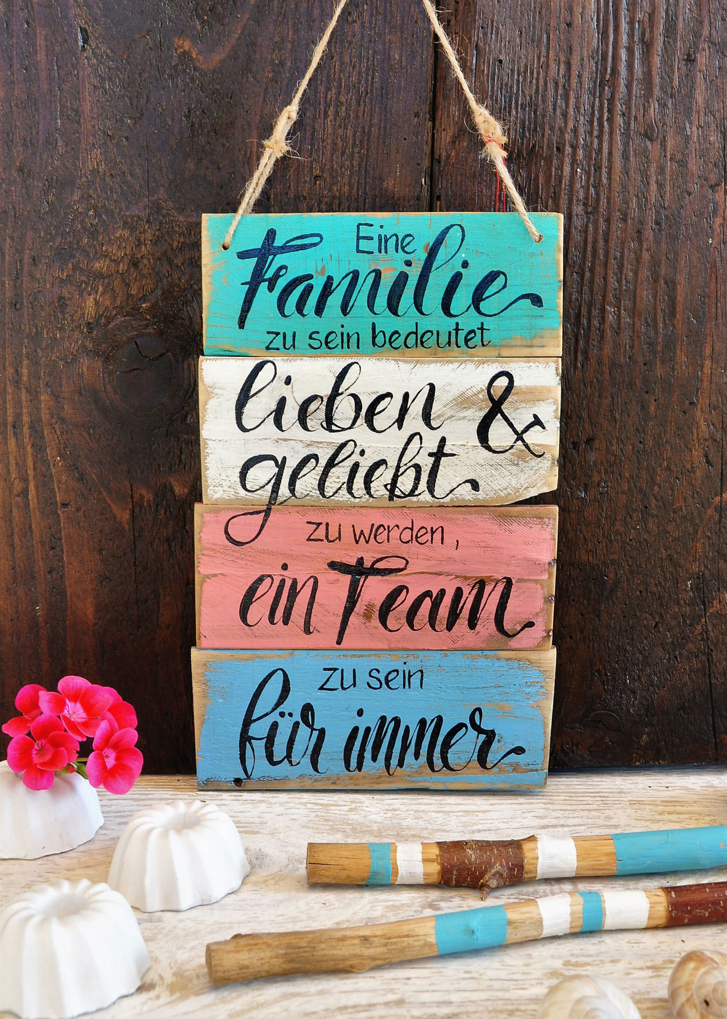 Deko Spruchschild für die Familie, Sinnliche Freundschaft Zeit nehmen