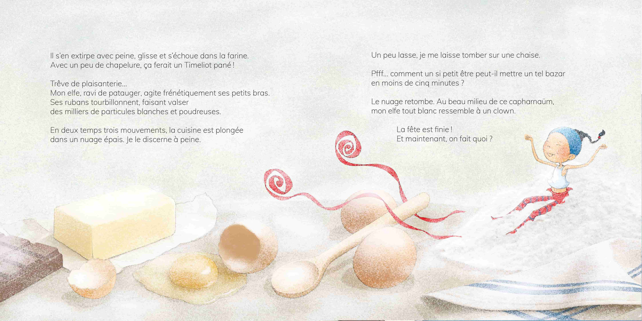 Extrait de l'album jeunesse Timeliot - Ma vie, mon elfe ! Timeliot joue avec de la farine