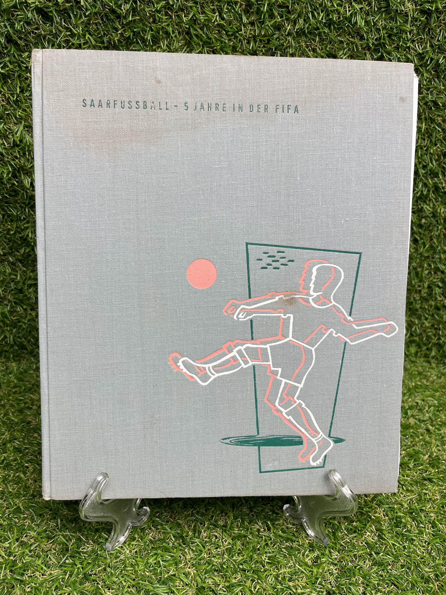 19571206 Buch Saarfussball 5 Jahre in der FIFA