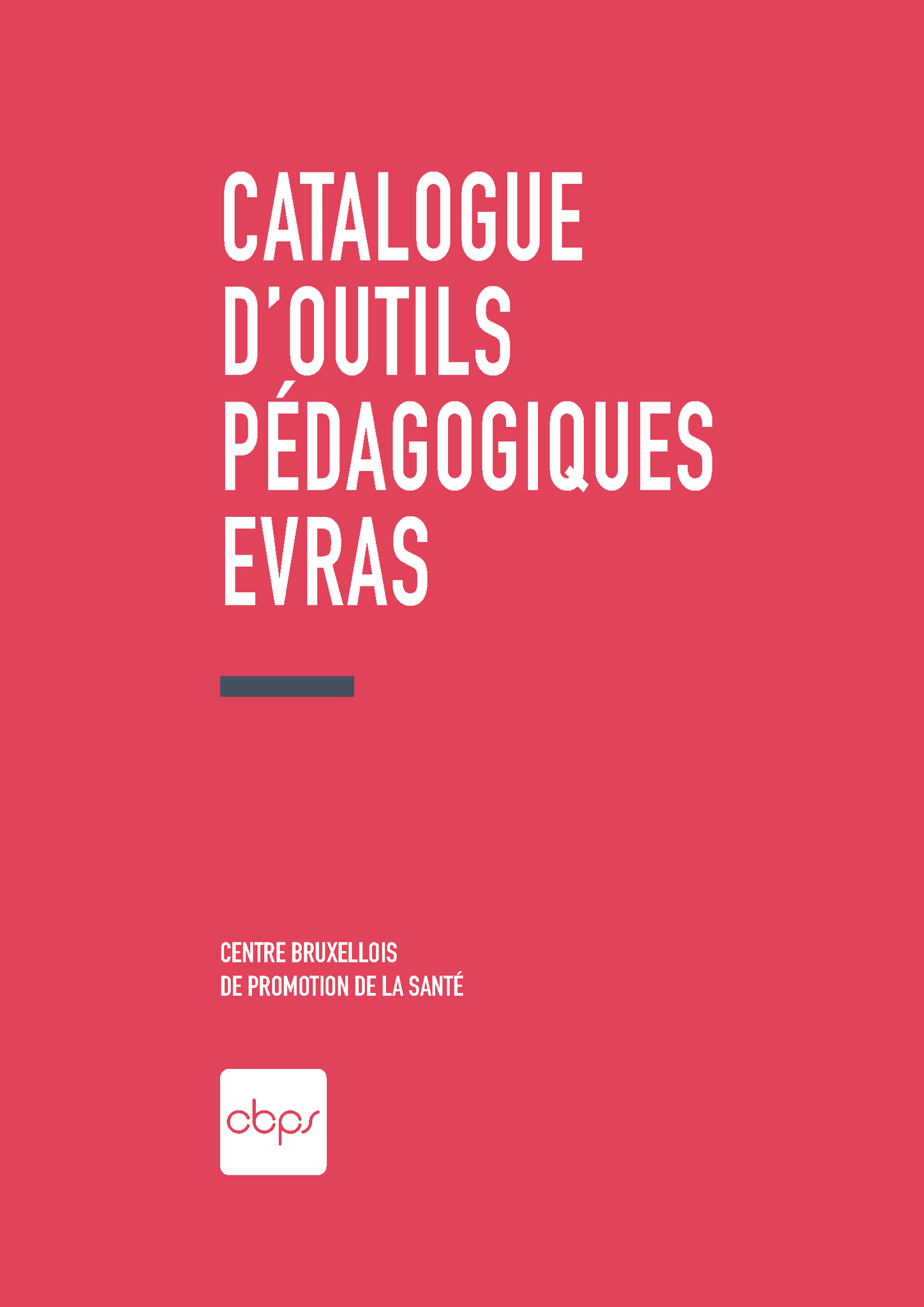 Centre bruxellois de promotion de la santé, cataloue d'outils EVRAS