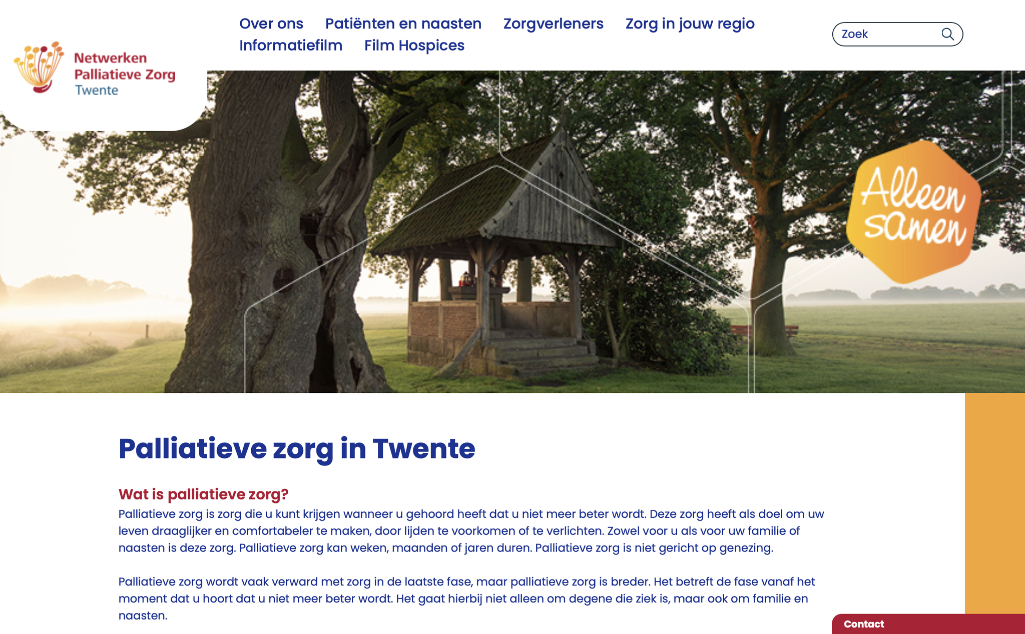 November 2024: Met Netwerken Palliatieve Zorg Twente werk ik aan hun nieuwe website. Die moet toegankelijker worden en het Twentse noaberschap uitdragen.