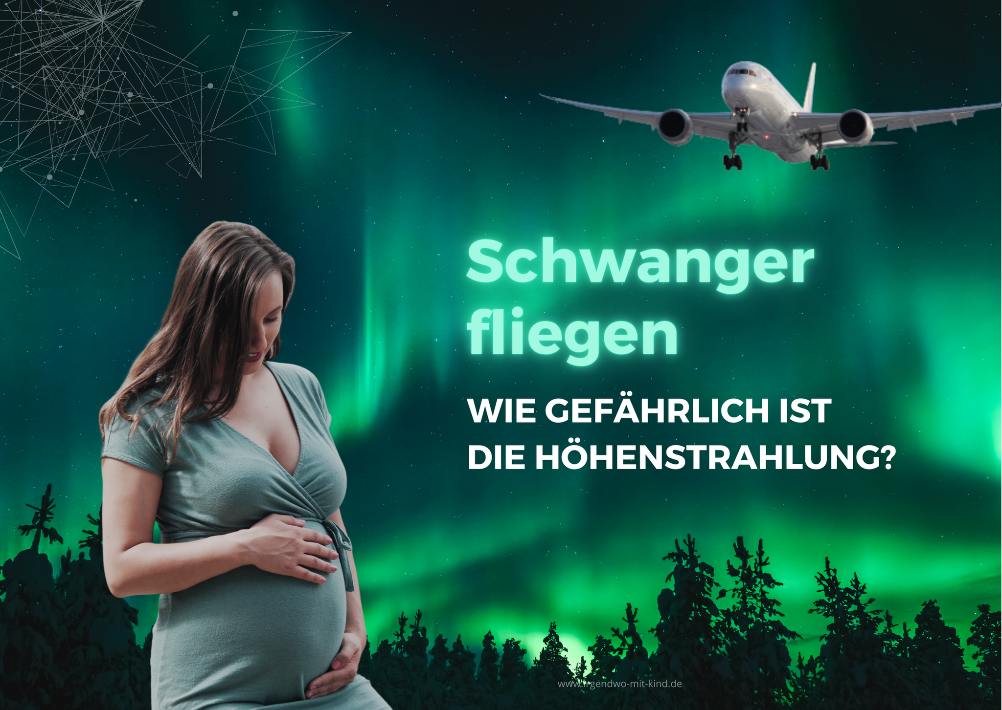 Höhenstrahlung Schwangerschaft