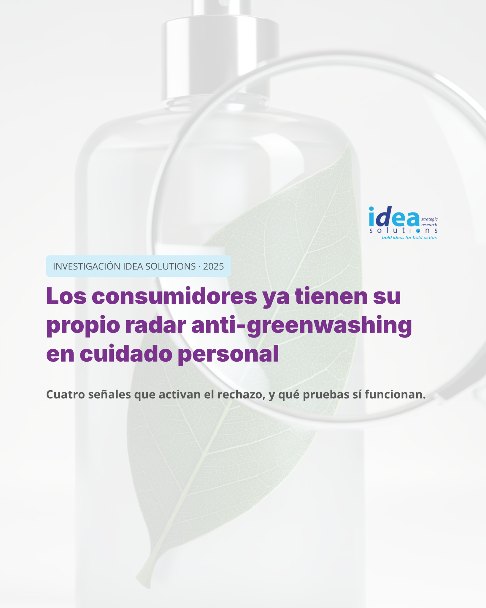 1. Los consumidores ya tienen su propio radar anti-greenwashing en cuidado personal