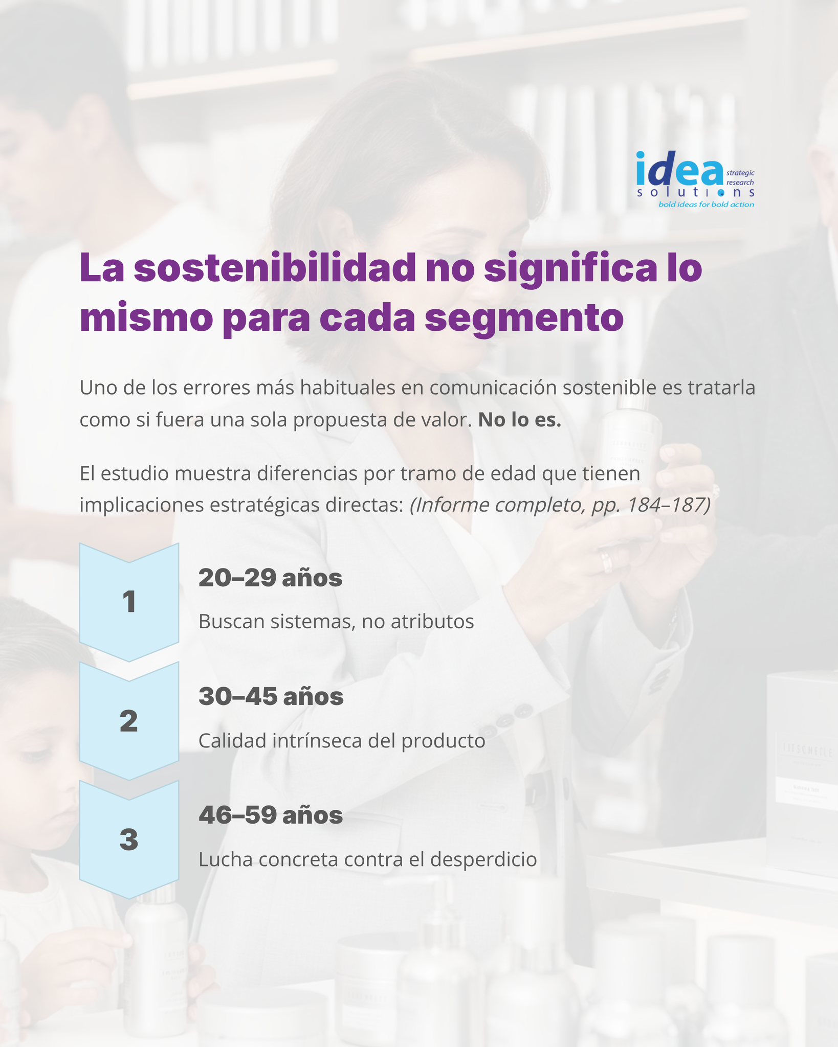 8. La sostenibilidad no significa lo mismo para cada segmento