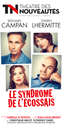 affiche, le syndrome de l'écossais, théâtre des nouveautés