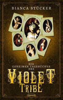 Bianca Stücker - Die geheimen Tagebücher des Violet Tribe (Ruhrliteratur 2015)
