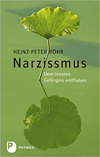 Narzissmus: Dem inneren Gefängnis entfliehen Hans-Peter Röhr #Bücher #Liebe #Narzissmus