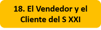 El Vendedor y el Cliente del SXXI