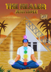 Comiccover, The Healer Jesus Lopez, Nr. 29, die Pyramide