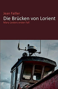 Jean Failer  Die Brücken von Lorient