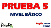 Prueba 5 curso de inglés desde cero Pacho8a