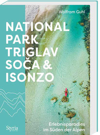 Reiseführer 'Nationalpark Triglav, Soča & Isonzo'