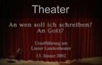 Karl Fallend Theater Landestheater Linz An wen soll ich schreiben? An Gott?