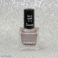 ANNY • It's all about Chrome Collection • born to sparkle