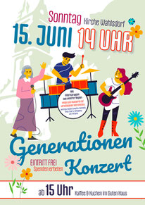 Plakat - Generationen-Konzert, 15. Juni, Kirche Wahlsdorf
