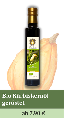 Zum Produkt Bio Kürbiskernöl, Bio Kürbsikernöl kaufen