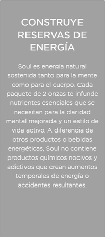 Soul construye reservas de energía para la mente y el cuerpo