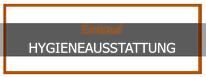 Einkauf Hygiene Gastronomie