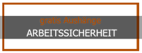gratis Aushänge Arbeitssicherheit