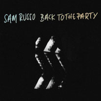 Sam Russo - Back to the Party
