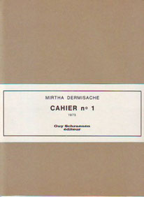 Mirtha Dermisache: Cahier n° 1, Guy Schraenen éditeur artists' books Künstlerbücher livres d'artistes