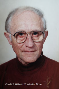 3. Genaration: Friedrich Wilhelm (Friedhelm) Mose.