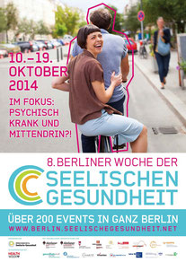 Plakat 8. Berliner Woche der Seelischen Gesundheit - Psychisch krank und mittendrin ?!