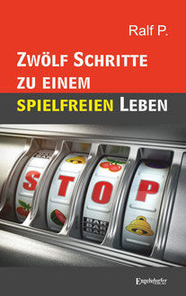 Spielsucht, Spielsucht Bücher, Spielsucht Erfahrung, Anonyme Spieler