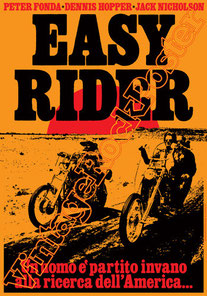 easy rider,dennis hopper,jack nicholson,karen black,peter fonda,1969, bikers, moto, motociclisti, born to be wild,beat, beatnik, hippy, hippie,movie, cinema, easy rider poster