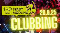 150 Jahre Mödling Stadtfest Clubbing September Stadtgalerie Mödling