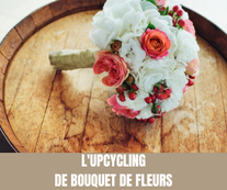 L'upcycling de bouquet de fleurs - Un Jour Un Oui - Tous droits réservés©