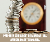 Préparer son budget de mariage : les astuces incontournables d'Un Jour Un Oui - Tous droits réservés©