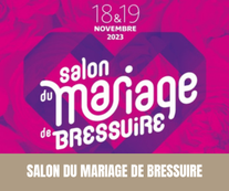 Salon du Maraige de Bressuire - 18 et 19 Novembre 2023 - Crédit photo : Salon du Maraige de Bressuire