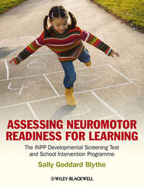 Buchcover: Assessing Neuromotor Readiness for Learning: The INPP Developmental Screening Test and School Intervention Programme