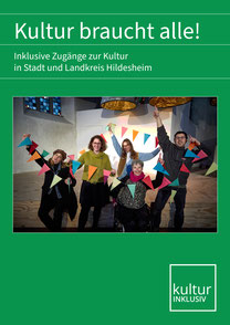 Titelseite der Broschüre "Kultur braucht alle"!
