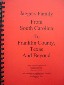 Cover of Jaggers Family from South Carolina to Franklin County, Texas, and Beyond