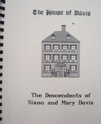 Cover of The House of Davis: The Descendants of Nixon and Mary Davis