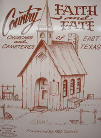 Cover of Country Faith and Fate, Churches and Cemeteries of East Texas