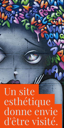 Un site esthétique donne envie d'être visité