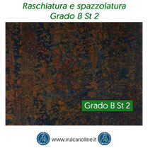 Raschiatura e spazzolatura Grado B St 2