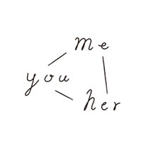 ME YOU HER