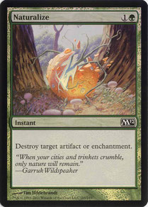 Naturalize English Magic 2012 foil. Made in the USA.