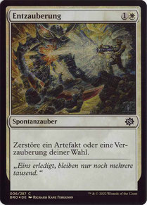 Disenchant German The Brothers’ War foil. Made in Belgium.