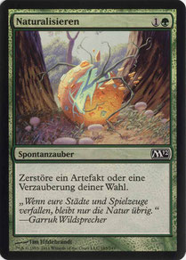 Naturalize German Magic 2012 foil