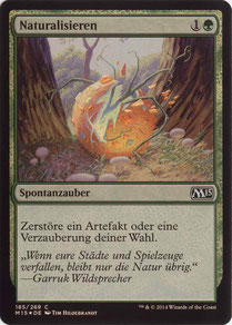 Naturalize German Magic 2015 foil