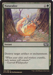 Naturalize English Magic 2015 foil. Made in the USA.