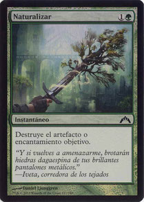 Naturalize Spanish Gatecrash foil