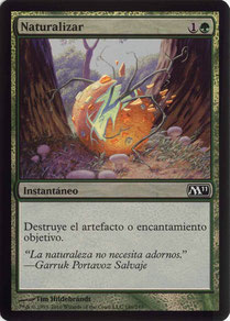 Naturalize Spanish Magic 2011 foil